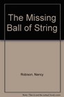 The Missing Ball of String
