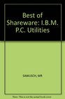 The Best of Shareware IBM PC Utilities/Book and Disk