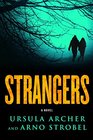 Strangers A Novel