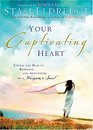Your Captivating Heart Unveil the Beauty Romance and Adventure of a Woman's Soul