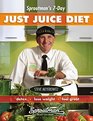 Sproutman's 7Day Just Juice Diet