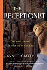 The Receptionist An Education at The New Yorker