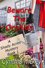Beware the Orchids (A Shady Acres Mystery) (Volume 1)
