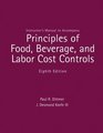 Instructor's Manual to Accompany Principles of Food Beverage and Labor Cost Controls