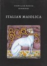 Italian Maiolica