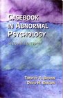 Casebook in Abnormal Psychology Revised Second Edition