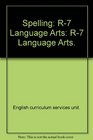 Spelling R-7 Language Arts (from Australia)