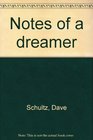 Notes of a dreamer