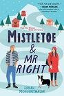 Mistletoe and Mr Right