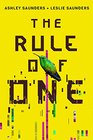 The Rule of One (The Rule of One Series)
