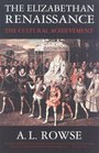 The Elizabethan Renaissance The Cultural Achievement