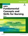 Study Guide for deWit's Fundamental Concepts and Skills for Nursing 5e