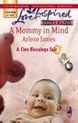 A Mommy In Mind (Steeple Hill Love Inspired) (Large Print)