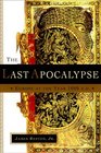 The Last Apocalypse  Europe at the Year 1000 AD