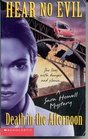 Death in the Afternoon (Hear No Evil, Bk 1)