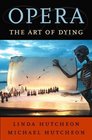 Opera  The Art of Dying