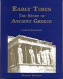 Early Times The Story of Ancient Greece