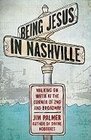 Being Jesus in Nashville: Walking on Water at the Corner of 2nd and Broadway