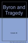 Byron and Tragedy