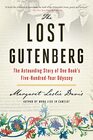 The Lost Gutenberg The Astounding Story of One Book's FiveHundredYear Odyssey