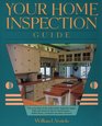 Your Home Inspection Guide