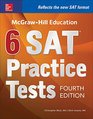 McGrawHill Education 6 SAT Practice Tests 4ed
