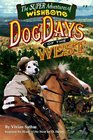 Dog Days of the West (Super Adventures of Wishbone, Bk 1)