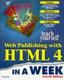 Teach Yourself Web Publishing With Html in a Week