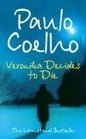Veronika Decides to Die (On the Seventh Day, Bk 2)