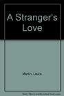 A Stranger's Love
