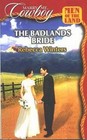 The Badlands Bride (Men of the Land) (Marry Me, Cowboy, No 37)