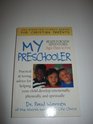 My Preschooler: Ready for New Adventures (The Stepping-Stones Series for Christian Parents)