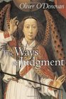 The Ways of Judgment The Bampton Lectures 2003