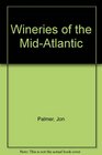 Wineries of the MidAtlantic