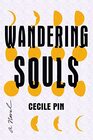 Wandering Souls: A Novel