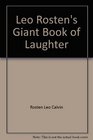 Leo Rosten's Giant Book of Laughter