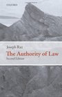 The Authority of Law Essays on Law and Morality