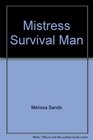 Mistress Survival Manual