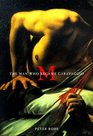 M The Man Who Became Caravaggio