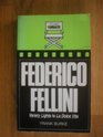 Federico Fellini Variety Lights to La Dolce Vita