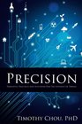 Precision Principles Practices and Solutions for the Internet of Things