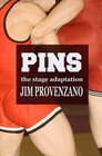 PINS the Stage Adaptation