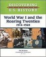 World War I and the Roaring Twenties 19141928