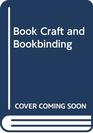 Book Craft and Bookbinding
