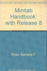 Minitab Handbook With Release Eight
