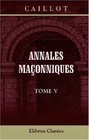 Annales maonniques Tome 5