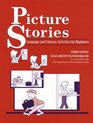 Picture Stories Language and Literacy Activities for Beginners