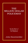 The Million Dollar Policeman