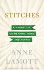 Stitches A Handbook on Meaning Hope and Despair