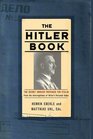 The Hitler Book The Secret Dossier Prepared For Stalin From The Interrogations of Hitler's Personal Aides